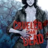CRUELER THAN DEAD VOL 2
