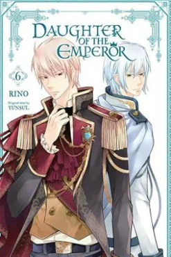 Daughter of the Emperor, Vol. 6