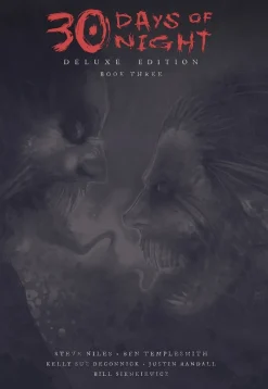 30 Days of Night Deluxe Edition: Book Three