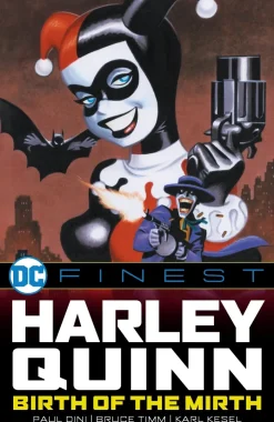 DC Finest: Harley Quinn: Birth of the Mirth