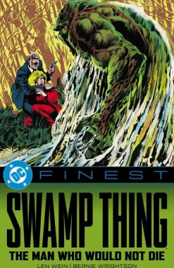 DC Finest: Swamp Thing: The Man Who Would Not Die