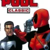 Deadpool Classic Vol. 7