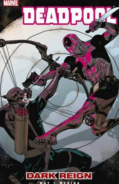 Deadpool Vol.2: Dark Reign