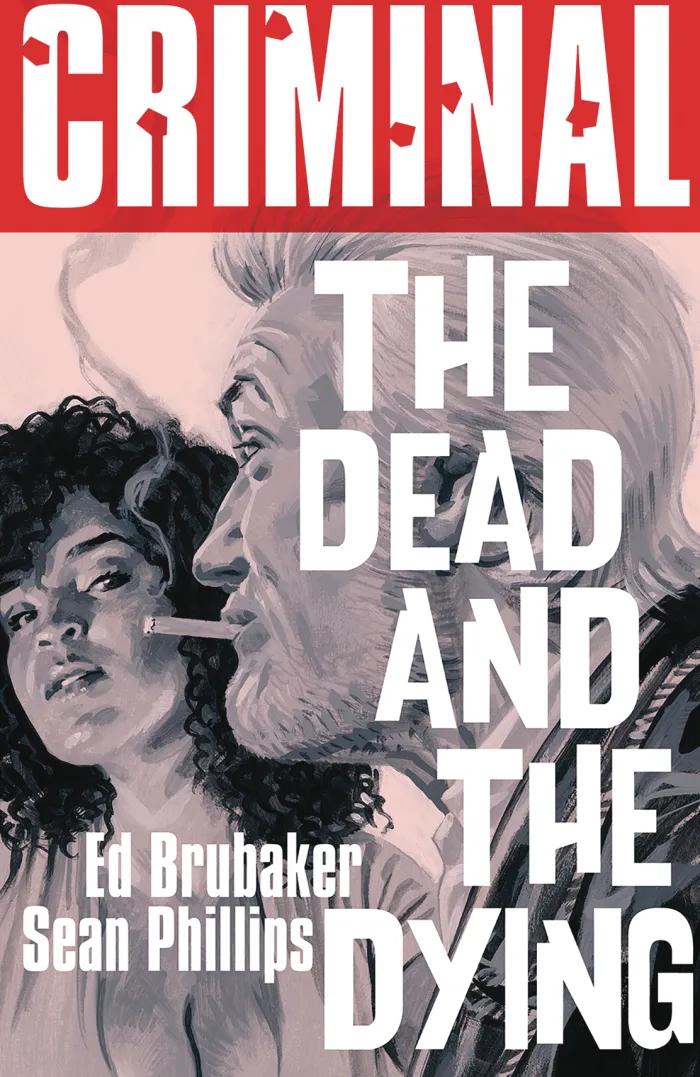 Dead & the Dying (new Edition)