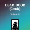 DEAR. DOOR (Comic) Vol. 3