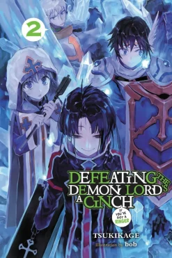 Defeating the Demon Lord's a Cinch (If You've Got a Ringer), Vol. 2 (Light Novel)