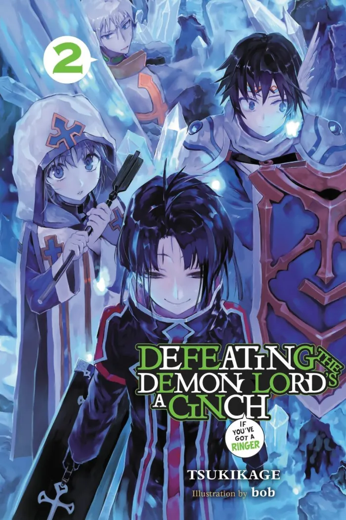 Defeating the Demon Lord's a Cinch (If You've Got a Ringer), Vol. 2 (Light Novel)