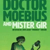Doctor Moebius and Mister Gir
