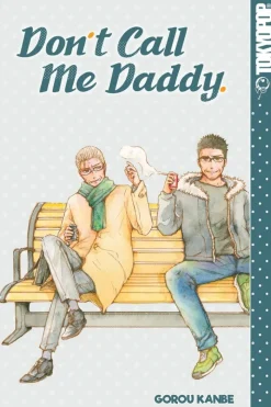 Don't Call Me Daddy