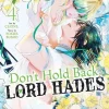 Don't Hold Back, Lord Hades Vol. 4