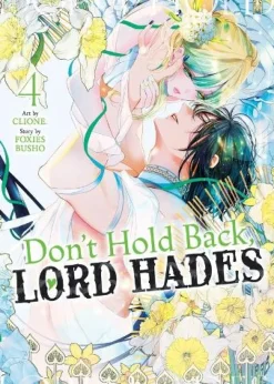 Don't Hold Back, Lord Hades Vol. 4