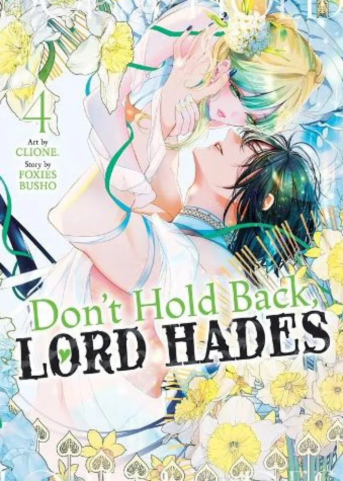 Don't Hold Back, Lord Hades Vol. 4