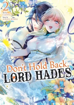 Don't Hold Back, Lord Hades Vol. 2
