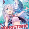 Drugstore in Another World: The Slow Life of a Cheat Pharmacist (Light Novel) Vol. 2