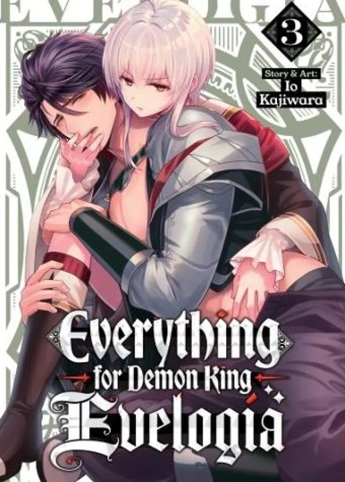 Everything for Demon King Evelogia Vol. 3