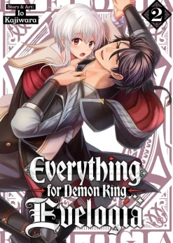 Everything for Demon King Evelogia Vol. 2