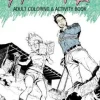 Evil Dead 2: Adult Coloring & Activity Book