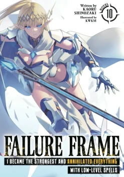 Failure Frame Vol. 10 (Novel)