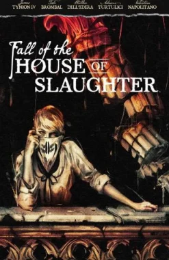 Fall of the House of Slaughter
