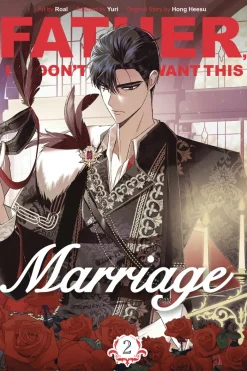 Father I Dont Want This Marriage Vol. 02