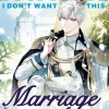 Father, I Don't Want This Marriage, Volume 3