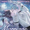 Father, I Don't Want This Marriage, Volume 7