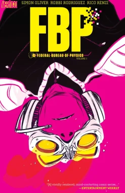 FBP: Federal Bureau of Physics Vol. 1: The Paradigm Shift (2026)