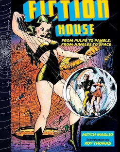 Fiction House: From Pulps To Panels, From Jungles To Space