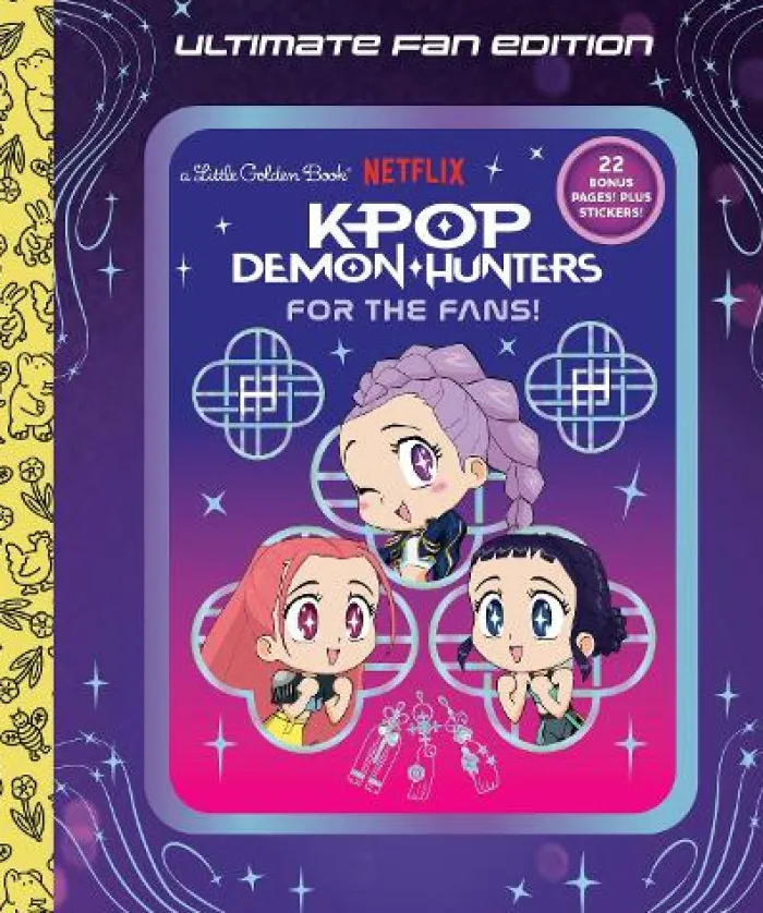 For the Fans!: Ultimate Fan Edition Little Golden Book (KPop Demon Hunters)