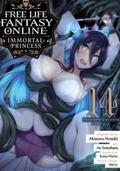 Free Life Fantasy Online: Immortal Princess (Manga) Vol. 14