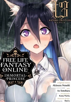 Free Life Fantasy Online: Immortal Princess (Manga) Vol. 13