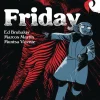 Friday Vol. 03