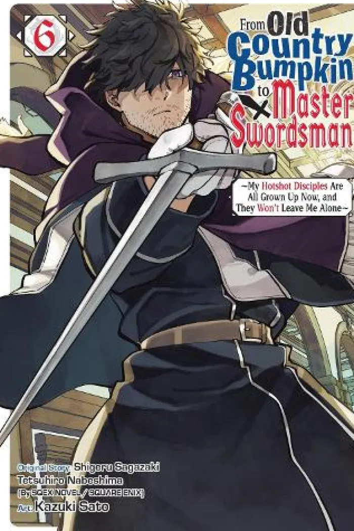 From Old Country Bumpkin to Master Swordsman, Vol. 6