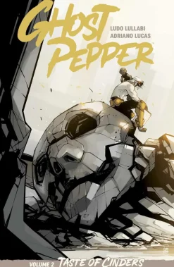 Ghost Pepper Vol. 2: Taste of Cinders