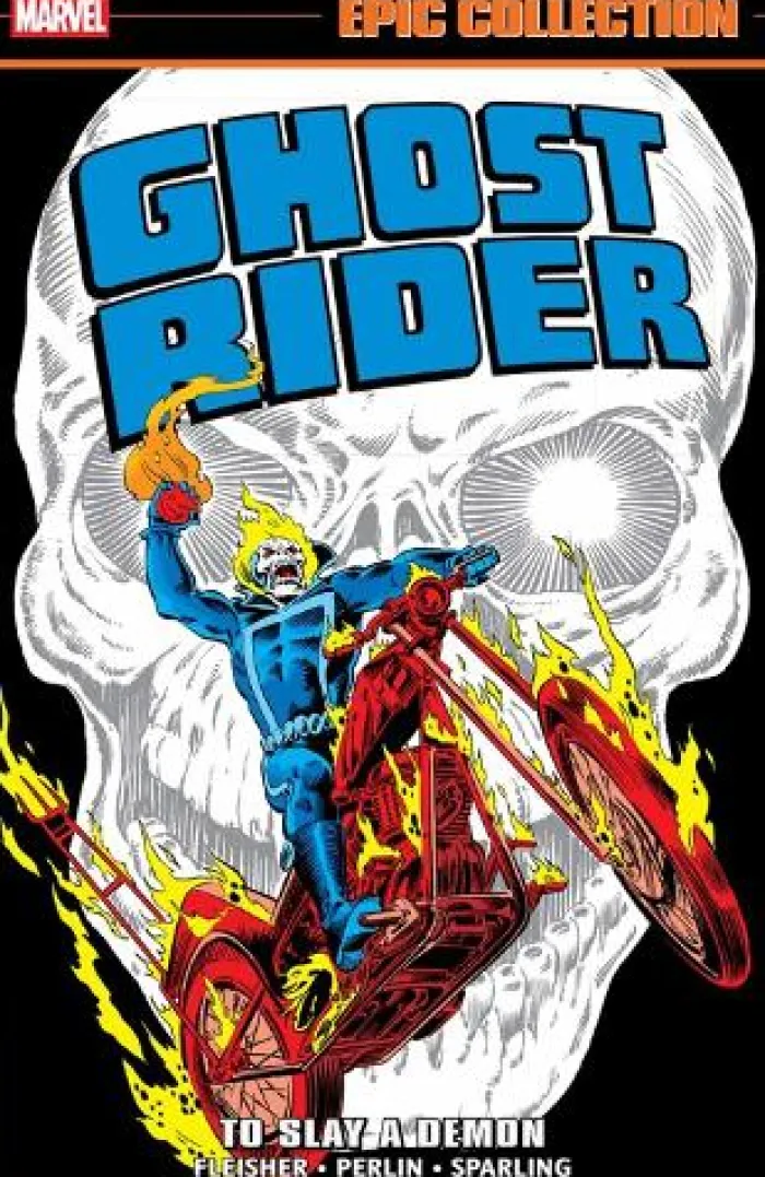 Ghost Rider Epic Collection: To Slay A Demon