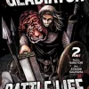Gladiator Battle Life (Manga) Vol. 2