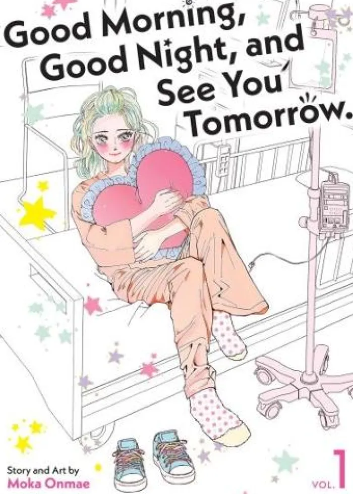 Good Morning, Good Night, and See You Tomorrow. Vol. 1