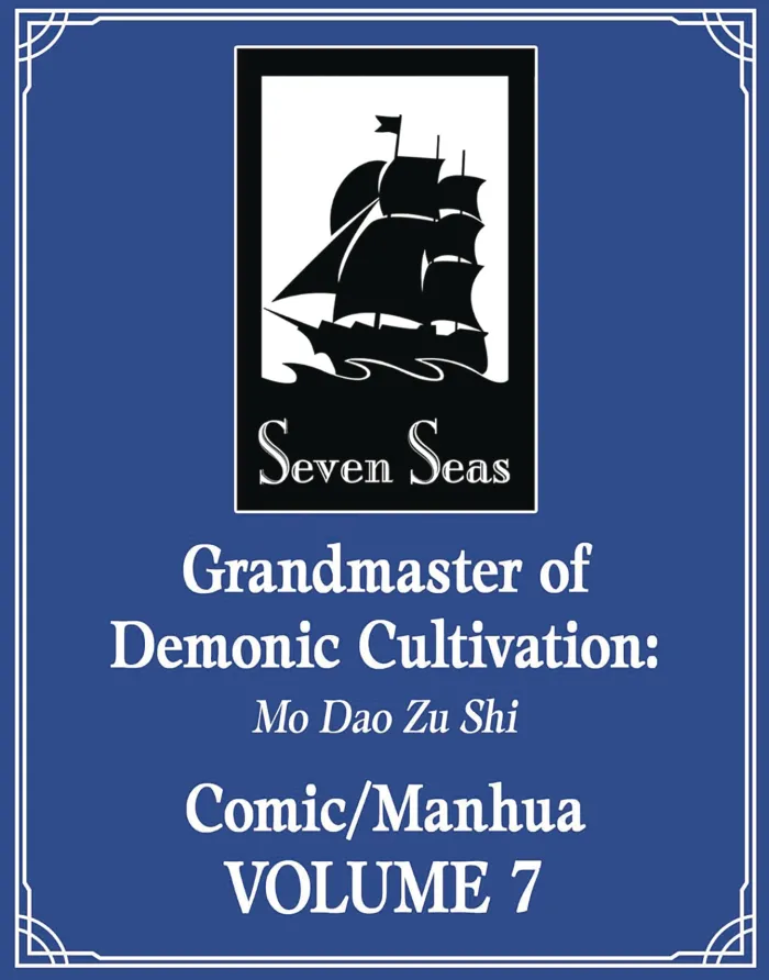 Grandmaster of Demonic Cultivation Vol. 7
