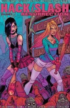 Hack/Slash: Resurrection Volume 1