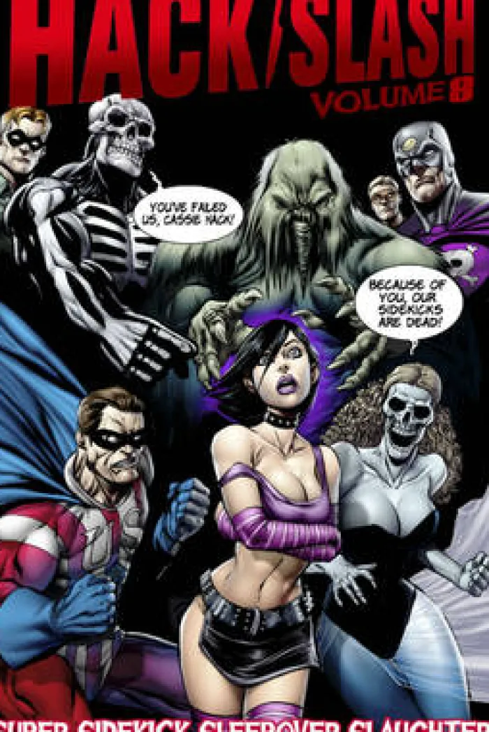 Hack/Slash Volume 8: Super Sidekick Sleepover Slaughter