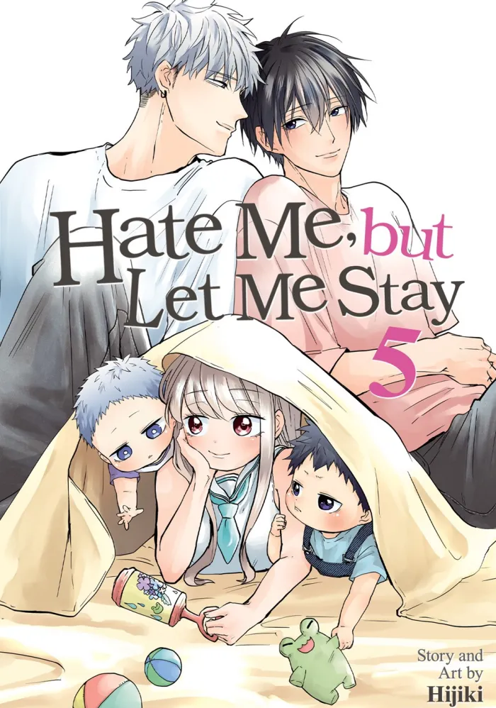 Hate Me, but Let Me Stay Vol. 5