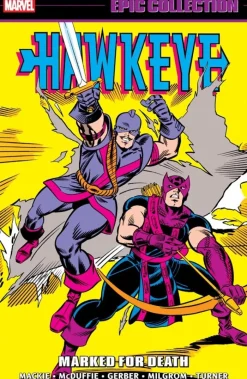 Hawkeye Epic Collection: Marked For Death