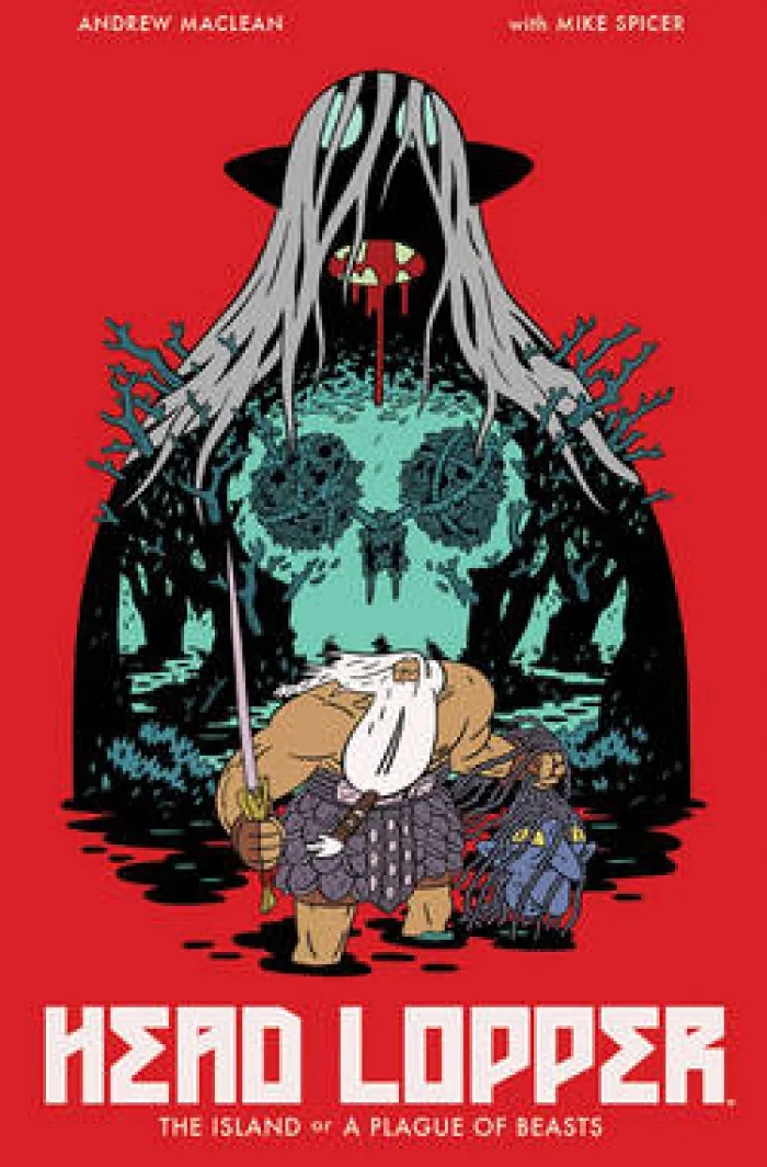 Head Lopper Volume 1: The Island or a Plague of Beasts
