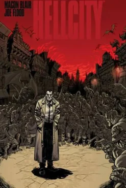 Hellcity: The Whole Damn Thing