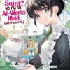 Heroine? Saint? No, I'm an All-Works Maid (And Proud of It)! Vol. 1
