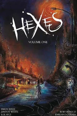 Hexes: Volume 1