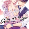His Sensual Whisper: The Voice That Sets Me On Fire Vol. 2
