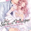 His Sensual Whisper: The Voice That Sets Me On Fire Vol. 3
