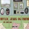 Hitler, Jesus og Farfar