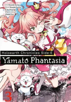 Holoearth Chronicles Side:E Yamato Phantasia 03
